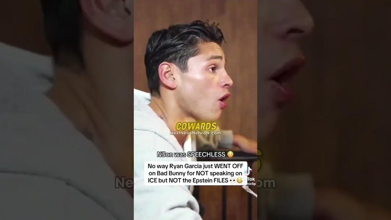 EXPOSED: Ryan Garcia BLASTS Leftist Celebrities Like Bad Bunny for Their SILENCE on Epstein Files