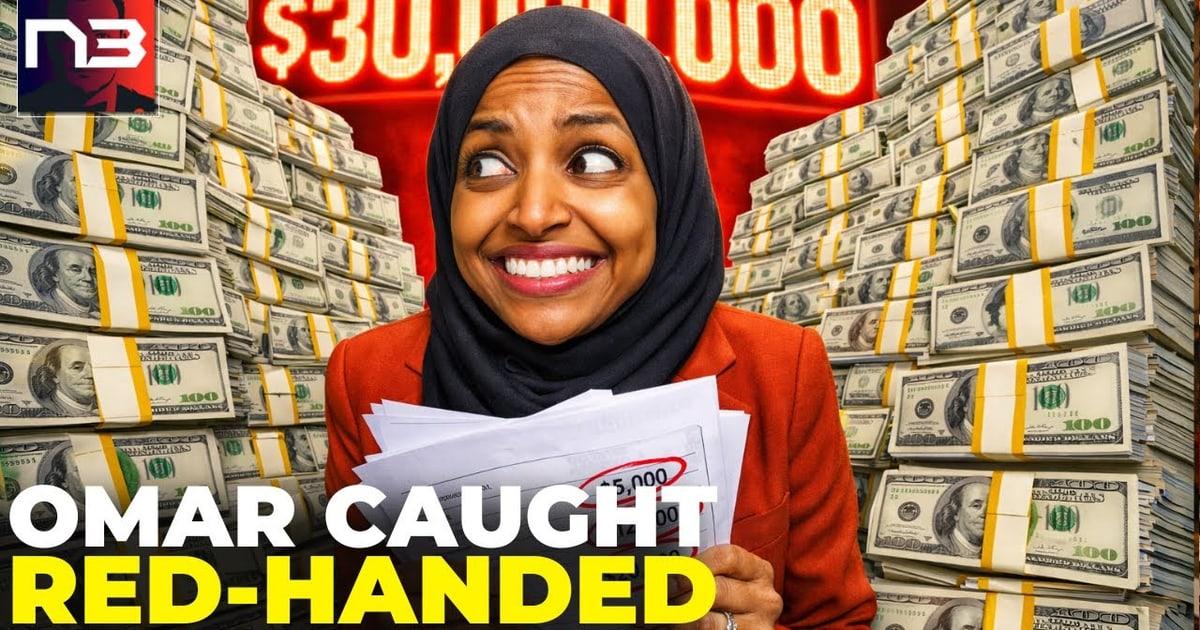 EXPOSED: Ilhan Omar's Finances Under CRIMINAL Investigation as Husband's Mysterious $30 MILLION Fortune Raises Serious Red Flags