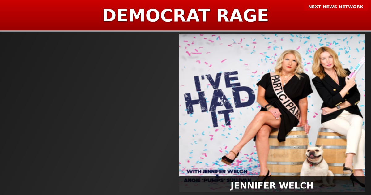 EXPOSED: Democrat Jennifer Welch Epitomizes Party's Descent Into Irrational RAGE and Dangerous Extremism