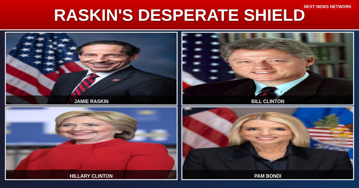 DESPERATE: Raskin Tries to SHIELD Clintons by Demanding Bondi Contempt Vote