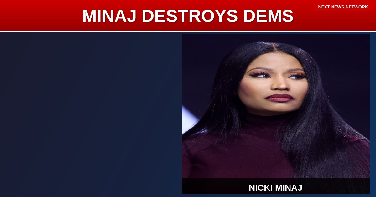 BOMBSHELL: Nicki Minaj DESTROYS Democrats After Grammy Attack - 'Any Christian Who Votes Democrat Again Is a Fool'