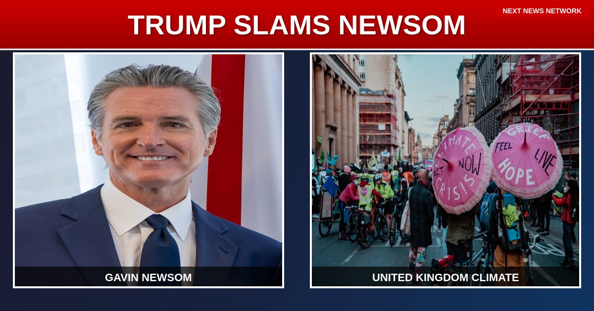 BREAKING: Trump SLAMS Newsom's Secret U.K. Climate Deal as 'Inappropriate' Foreign Meddling