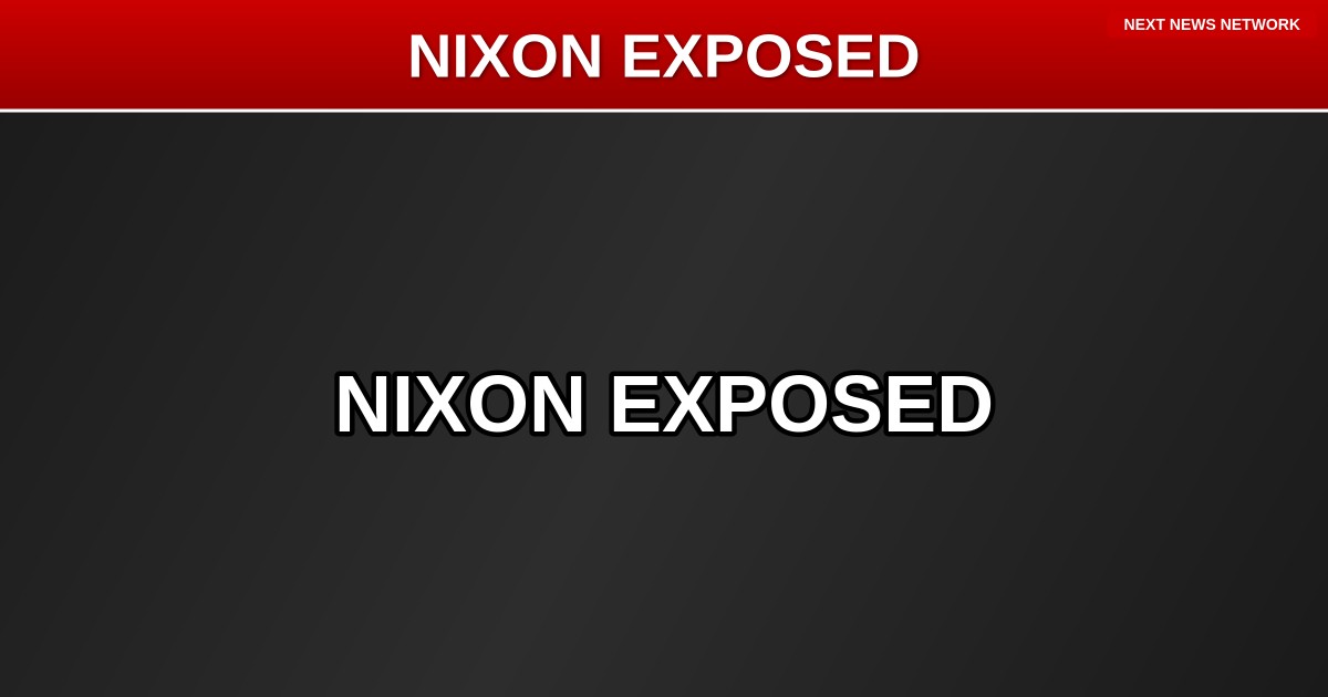 BOMBSHELL: Nixon Was DEEP STATE's First Victim - 7 Declassified Pages EXPOSE 50-Year War on Patriots
