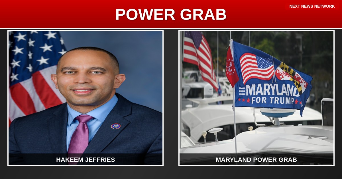 POWER GRAB: Hakeem Jeffries PRESSURES Maryland Democrat to Steal GOP Congressional Seat