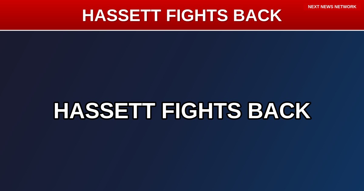 EXPOSED: Deep State Fed ATTACKS Trump's Tariff Success, Hassett Fights Back