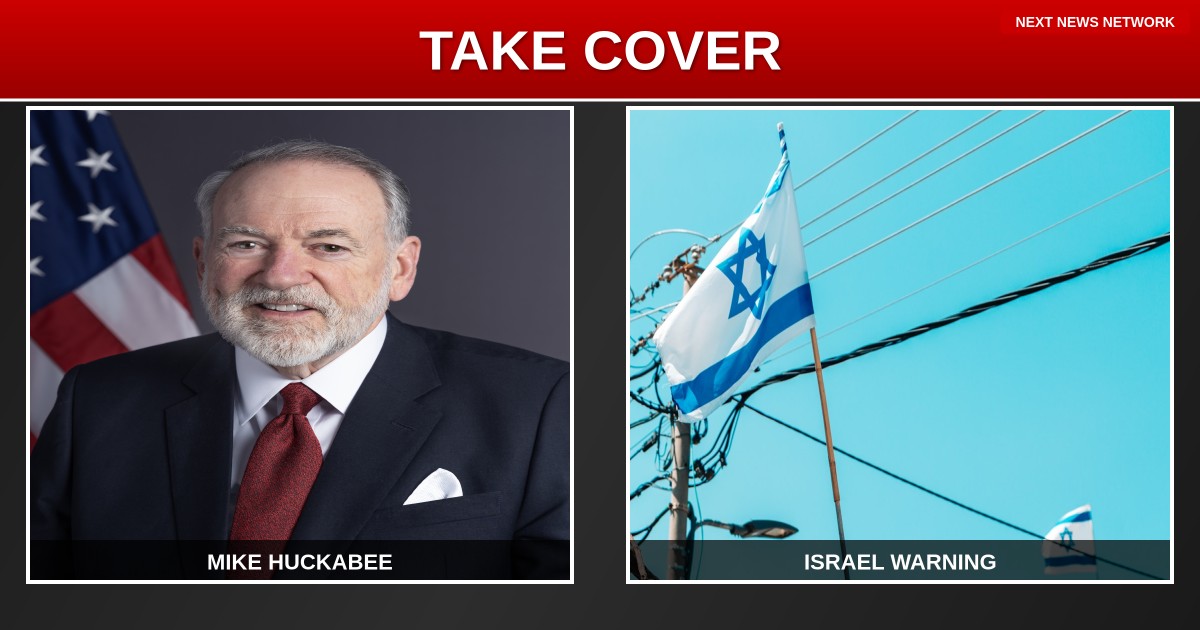 BREAKING: Ambassador Huckabee Tells Americans 'Take Cover' as Iran UNLEASHES Hell on Israel