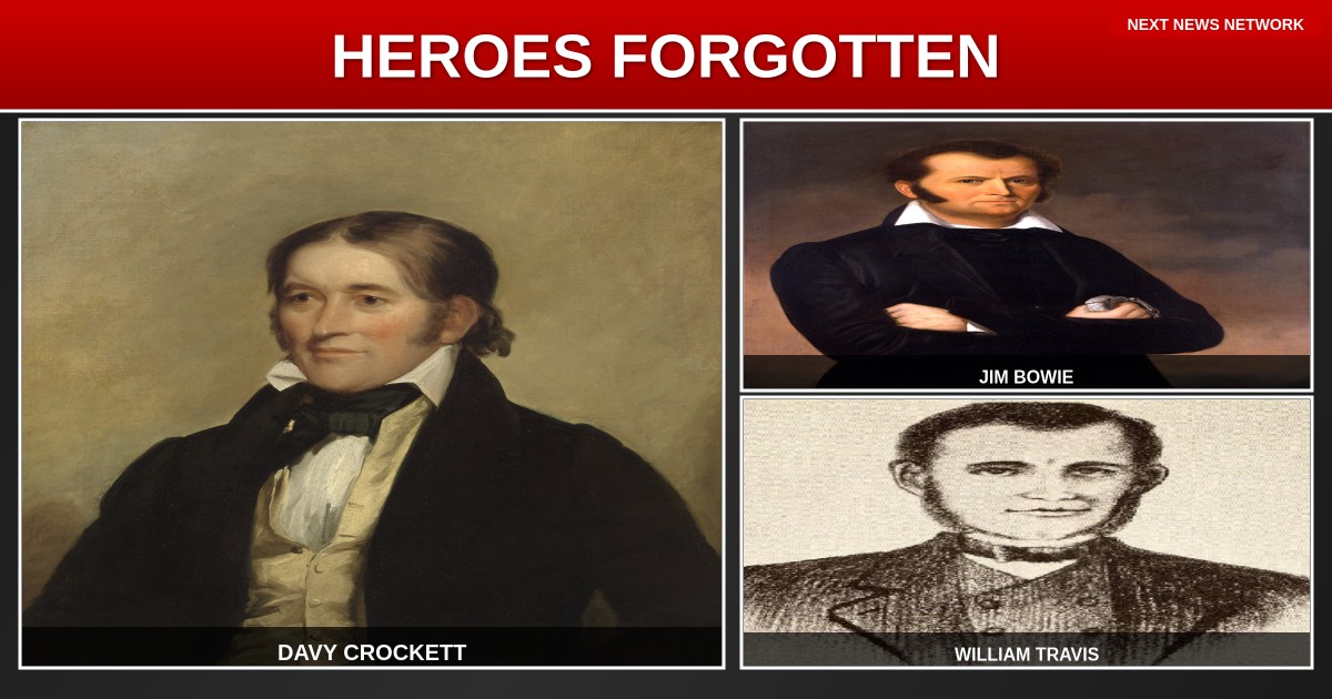 AMERICAN HEROES FORGOTTEN: Why Our Schools Won't Teach the TRUTH About the Alamo