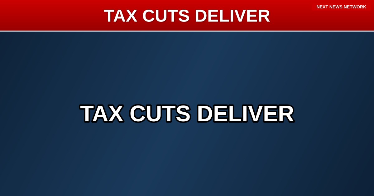 WINNING: Trump Tax Cuts DELIVER Big Time - Average Refund Hits $3,700 as Americans Cash In