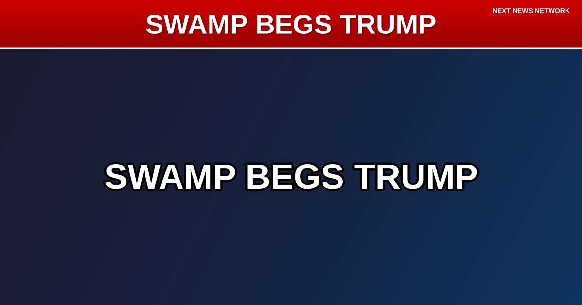SWAMP CREATURES: Bipartisan House Gang BEGS Trump to Spare Mexican Beer from Tariffs