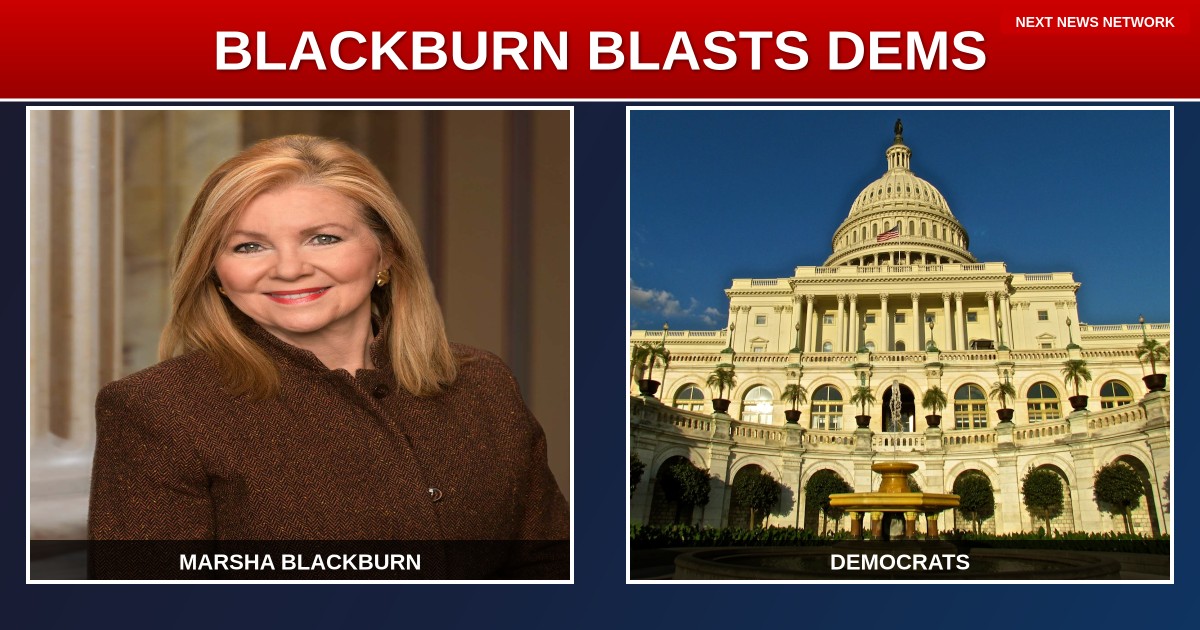 BREAKING: Blackburn BLASTS Democrats — Accuses Them of Seeking to 'Blow Up the Constitution'