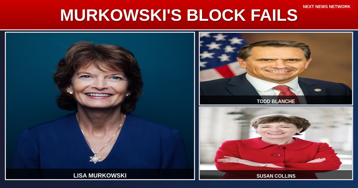 RINO ALERT: Murkowski Fails in Pathetic Attempt to Block Trump Nominee Todd Blanche