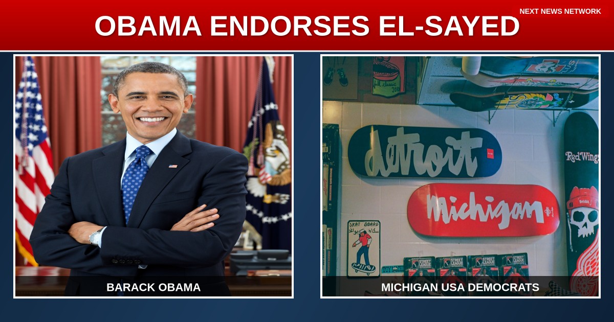 OBAMA BACKS RADICAL DEMOCRAT El-Sayed in Michigan Senate Race