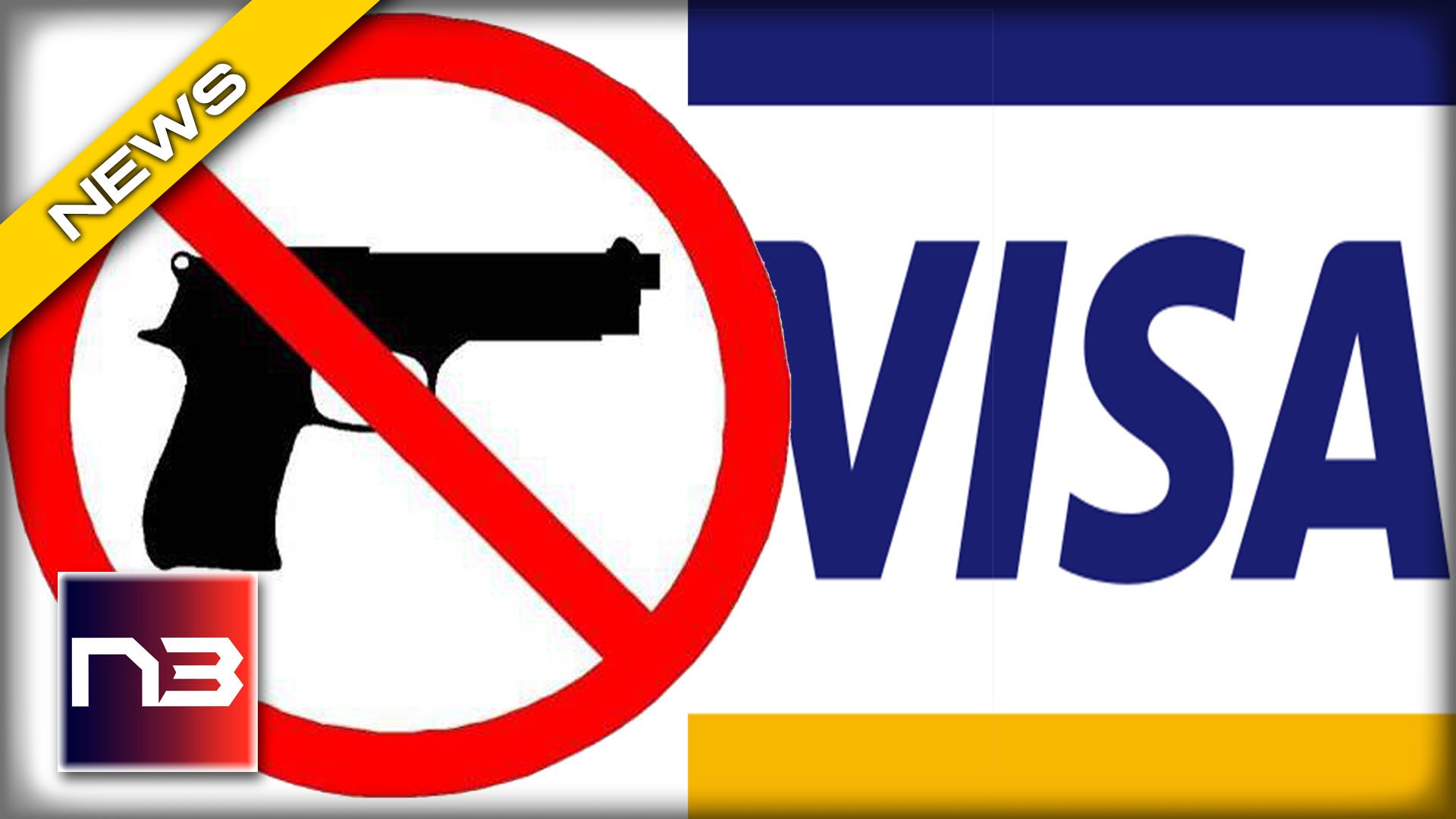 BREAKING: Visa caves to the left, pushes gun control agenda