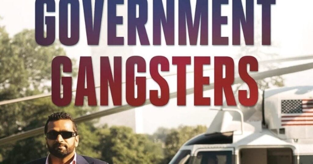 Uncovering the Hidden Truth: Kash Patel Battles Government to Release 'Government Gangsters'- Preorder NOW!