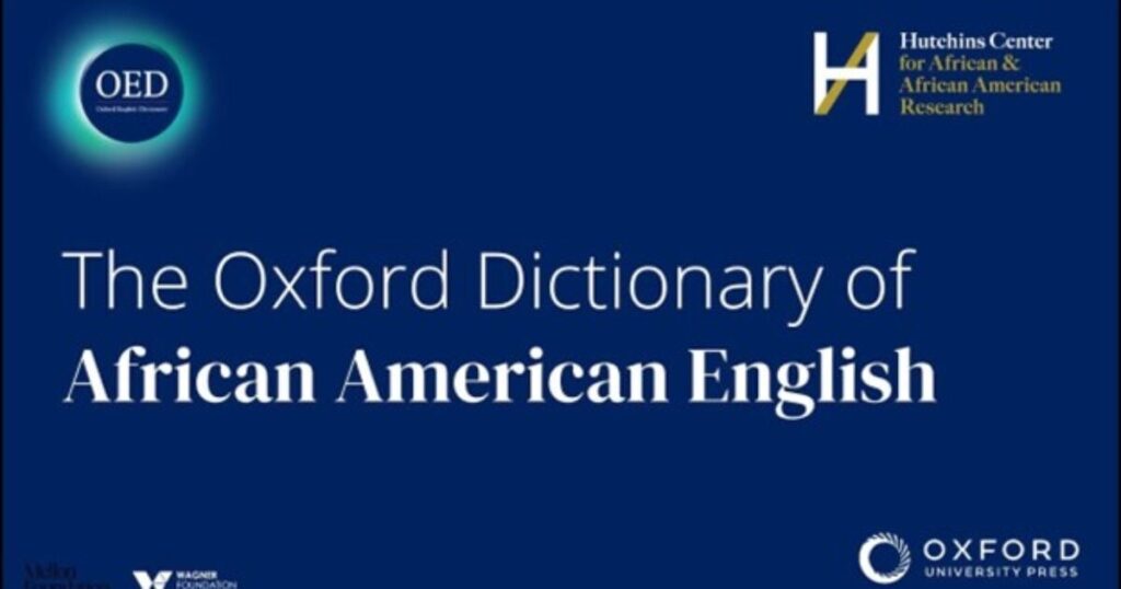 Oxford Unveils First Ten Words in New African American English Dictionary - Project Led by Barack Obama's Friend