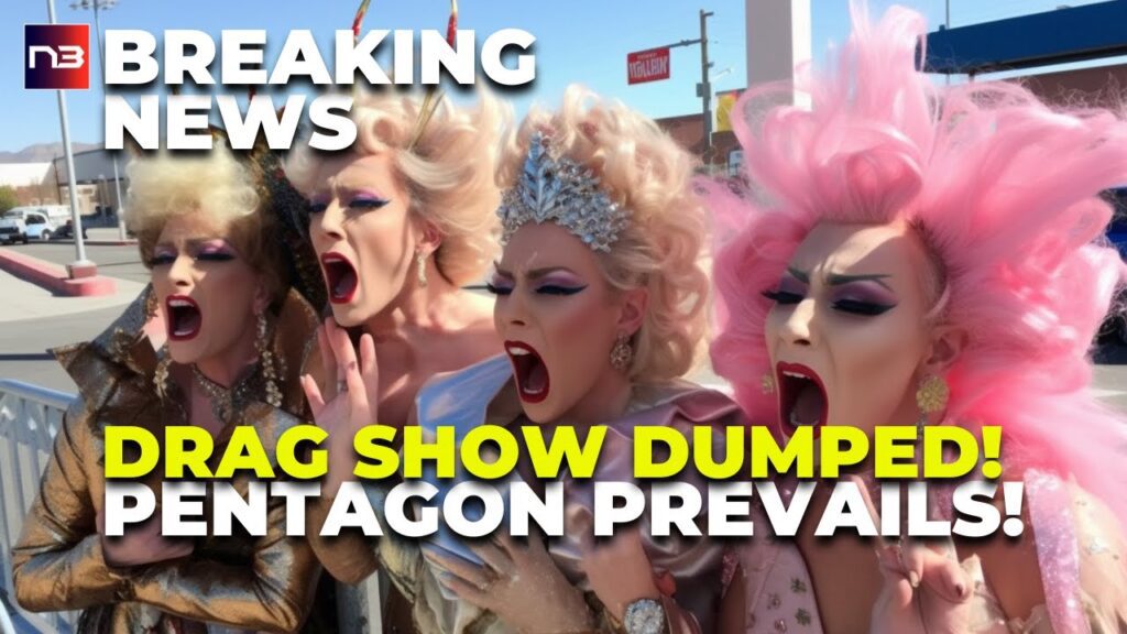 Family-Friendly? Not So Fast: Pentagon Dumps Drag Show!