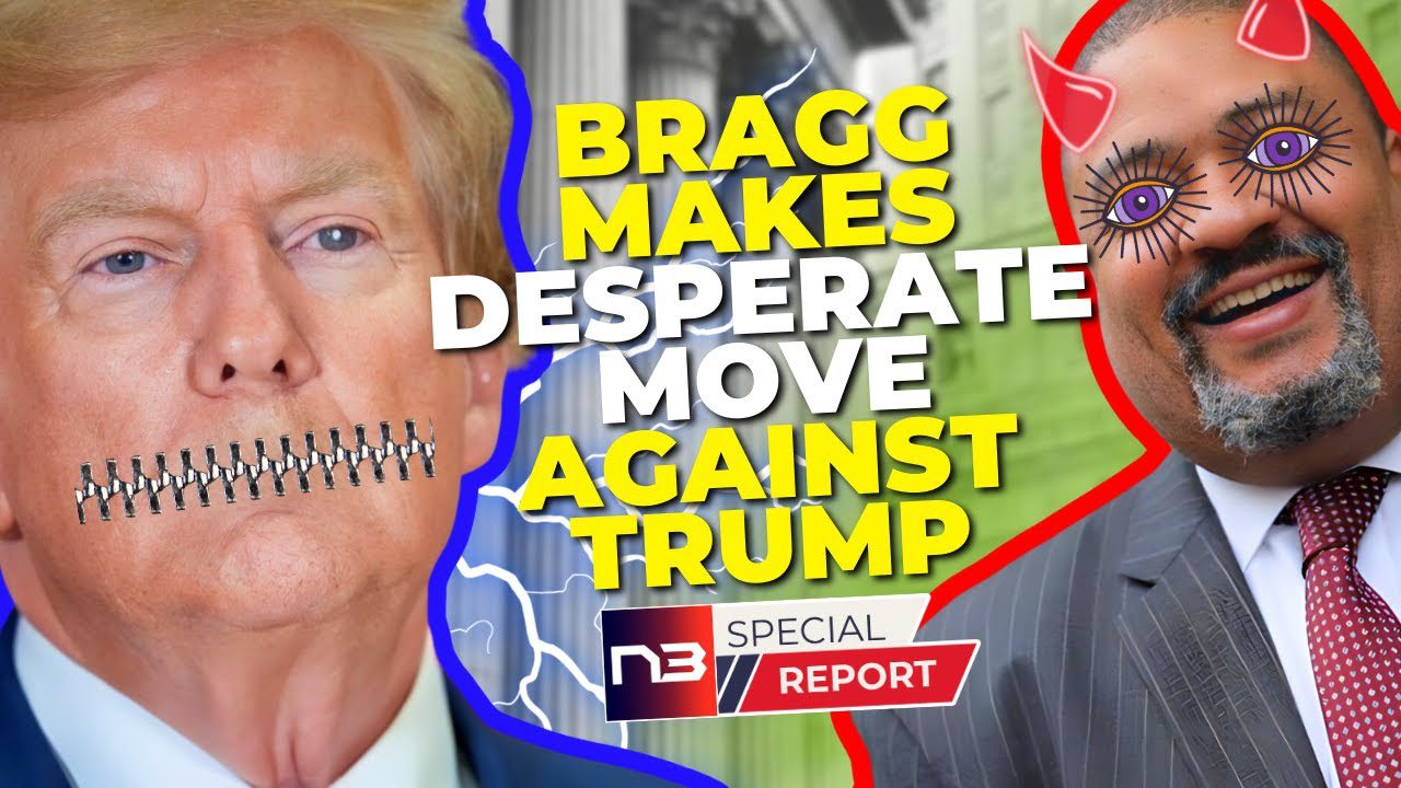 BREAKING: Trump GAGGED AGAIN? Bragg Makes Desperate Move Right Before Trial!