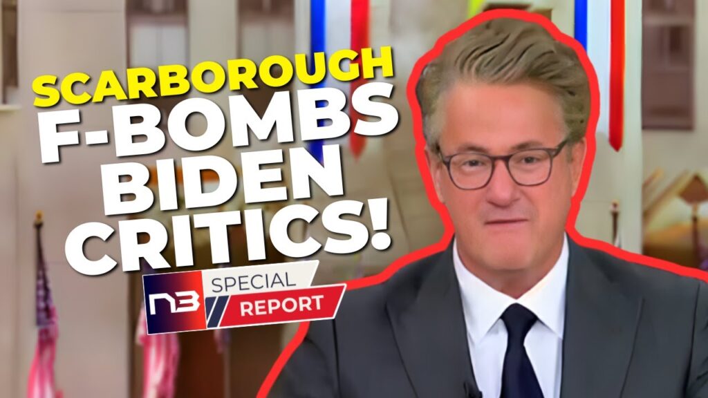 "F You if You Can't Handle the Truth": Scarborough's Explosive Defense of Biden's Mental State