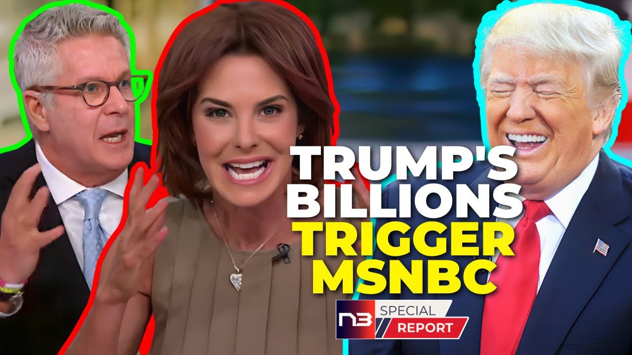 Trump's Fortune Explodes, Triggers MSNBC Hosts to Freak Out on Air - The Reason Will Stun You!