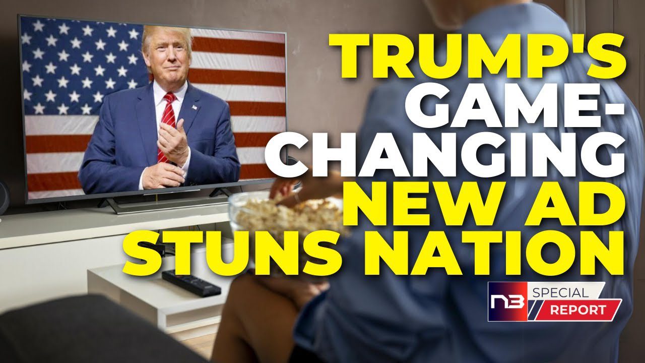 Trump Just Dropped a Game Changing Ad That EVERY American Needs to See Right Now!